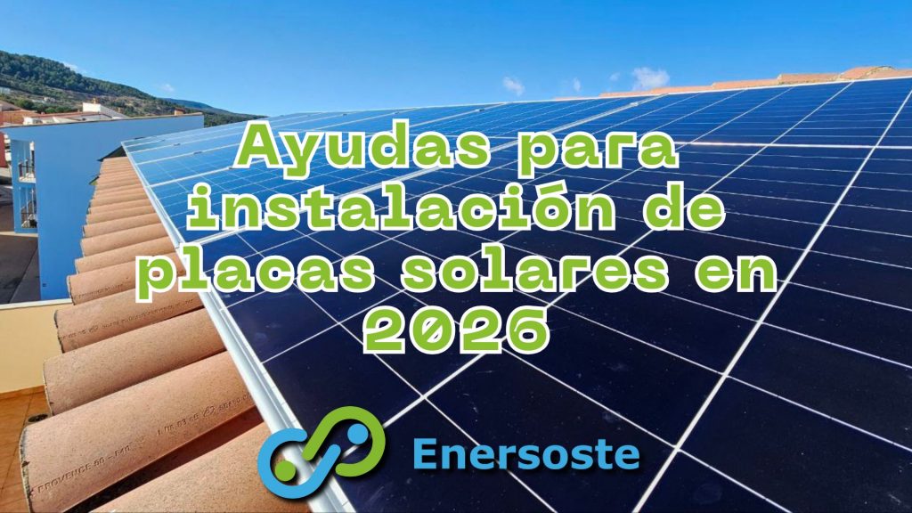 Ayudas placas solares 2026