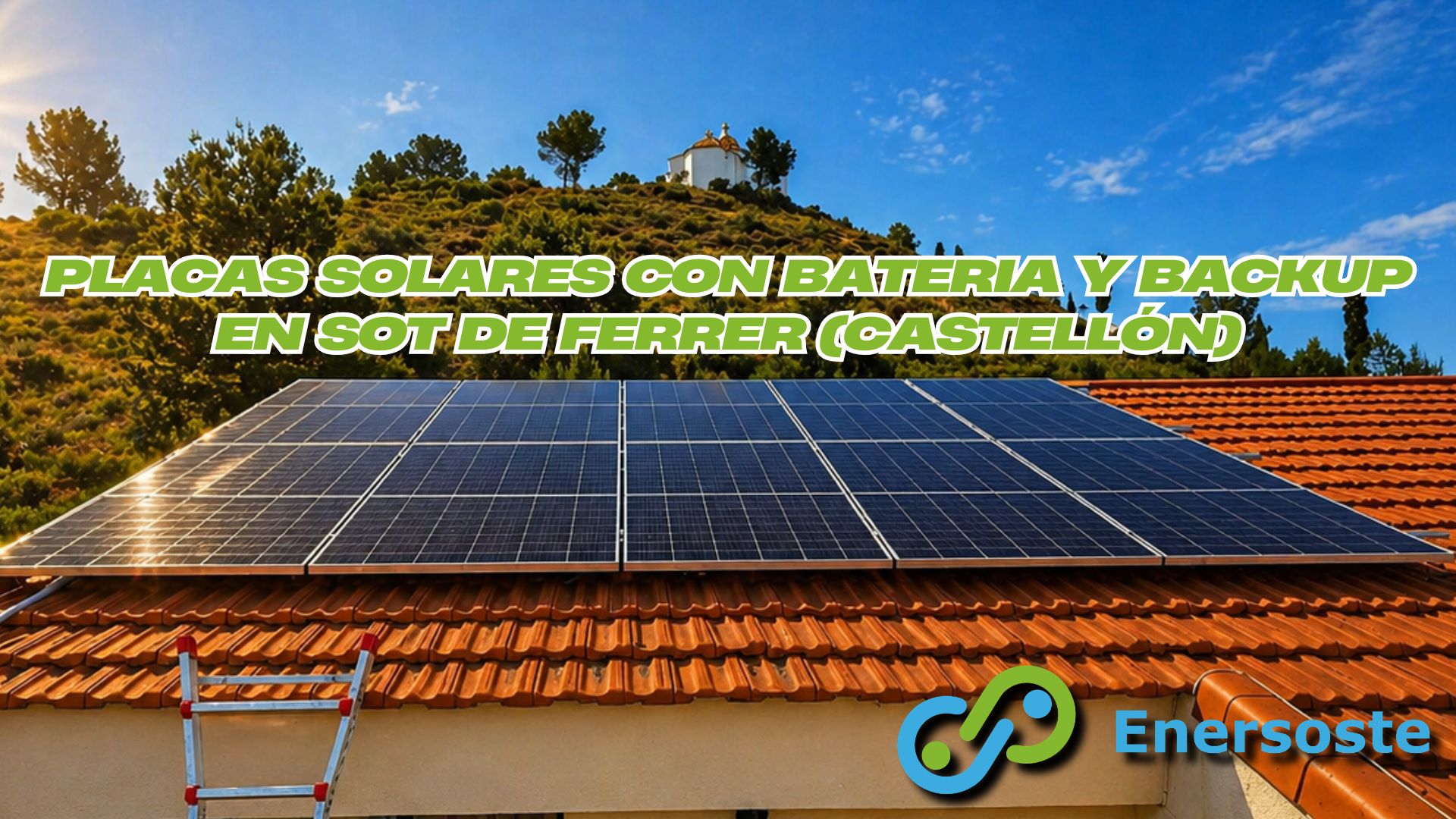 Placas solares con batería y backup en Sot de Ferrer